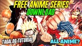 Free Anime Series Download On Mobile *Tagalogtutorial