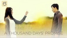 A Thousand Days' Promise E13 | English Subtitle | Romance, Melodrama | Korean Drama