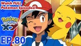 Pokemon The Series: XY Episode 80