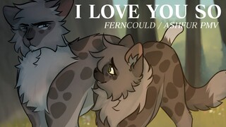 i love you so / ferncloud pmv