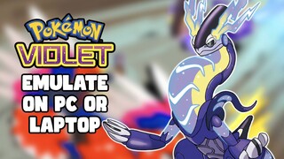 Play Pokémon Violet Version 1.0.1 On PC (XCI)