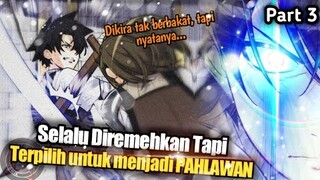 Selalu Diremehkan tapi akhirnya Terpilih untuk jadi Pahlawan [Part 3] |  |