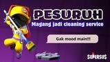 PESURUH: Magang Jadi Cleaning Service | SUPER SUS