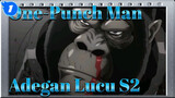 Adegan Lucu One-Punch Man (Season 2) | Penggemar Lama OPM Menerima Penggemar Baru!_1