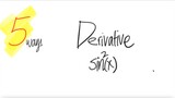 5 ways: trig Derivative of sin^2(x)