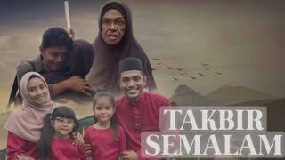 Takbir semalam (2021) full