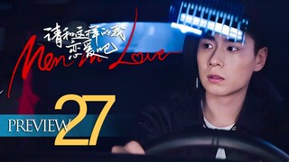 🇨🇳 Men in Love Preview EP27 2024