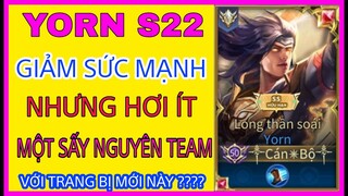 Yorn mùa 22 | Cách chơi và trang bị Yorn mùa 22 mới 1 sấy nát team bạn là đây!