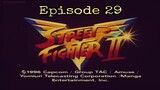 Street Fighter II Episode 29