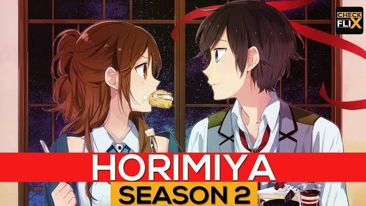 horimiya confirm ongoing season 2 - BiliBili