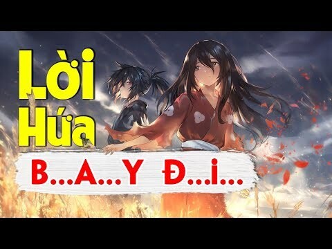 | AMV | Lời Hứa Bay Đi - Marr D x Freak D