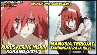 NI BOCIL KECILNYA HIDUP SENGSARA GEDENYA JADI PAHLAWAN TERKUAT DIDUNIA‼️ - Alur Cerita Anime