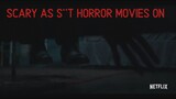 Best Horror Movies On Netflix 2020