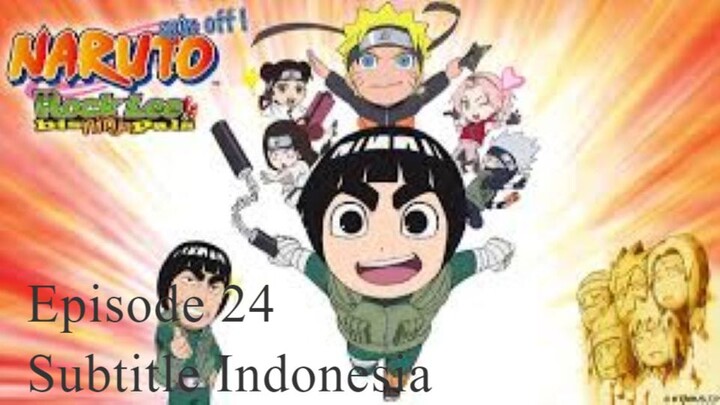 Naruto SD - Rock Lee no Seishun Full-Power Ninden Episode 24 Sub Indonesia