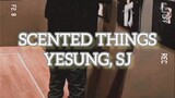 SCENTED THING -- Yesung Super Junior ( lyrics Rom/Eng)