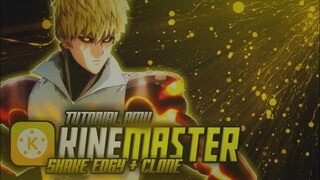 Tutorial Amv Edgy Style Shake & Clone | Kinemaster