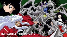 Inuyasha Movie 2 SUB Indonesia