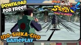 🎮DOWNALOD FOR FREE NARUTO: STORM 4 on mobile | Ino-shika-Cho Combination Gameplay on Android