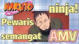 [Naruto] AMV| Pewaris semangat ninja!