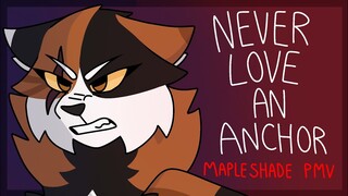 Never Love An Anchor {Warrior Cats|Mapleshade PMV}