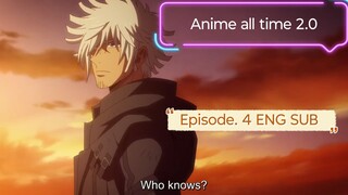 AMAIM: Warrior at the Borderline ep 4 eng sub