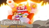 Daigunder | Episode 10 [Bahasa Indoneisa] - Teman atau Lawan!