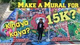 Make a Mural for 15k for 30 days and night?! |JMLizay Official