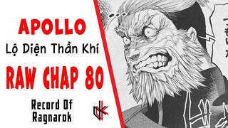 RAW CHAP MỚI 80. Thần Apollo. Lộ Diện Thần Khí. Leonidas Tức Ói Máu