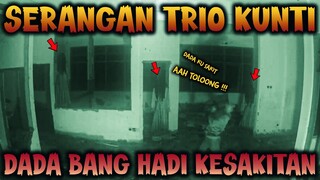 🔴 1110- SERANGAN TRIO KUNTILANAK MENGHANTAM BAGIAN DADA BANG HADI HINGGA KESAKITAN | ADU NYALI