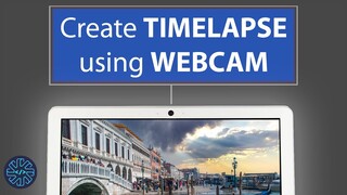 Create time lapse using a laptop