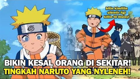 TINGKAH NARUTO YANG BIKIN KESAL | MOMEN NARUTO KECIL