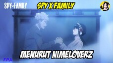 Ini pendapat NimeLoverz tentang anime spy x family