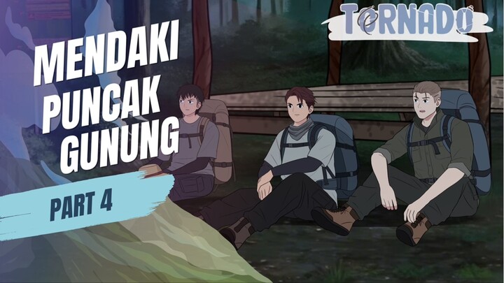 #1 MENDAKI PUNCAK GUNUNG PART 4 FT. DHOT DESIGN - ANIMASI SEKOLAH