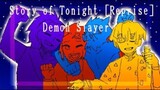 Story of Tonight [Reprise]Demon Slayer