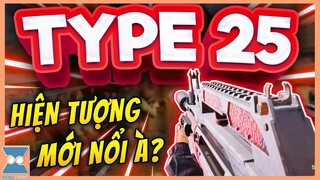 CALL OF DUTY MOBILE VN | TYPE 25 - NHƯ MỘT "HIỆN TƯỢNG MẠNG" | Zieng Gaming