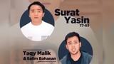 DUET BACA SURAH YASIN TAQY MALIK DAN SALIM BAHANAN