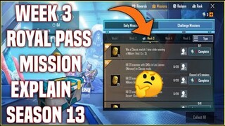 Season 13 Week 3 Royale Pass Mission Explaind Pubg  | Week 3 All RP Mission Pubg