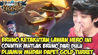 JANGAN TAKUT LAGI SAMA BRUNO ! PICK AJA HERO INI DIJAMIN BRUNO KENA MENTAL ! - Mobile Legends