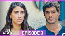 Our Story Season 1 Episode 3 (Hindi/720)