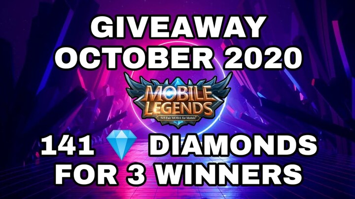 GIVEAWAY OCTOBER 2020 | FREE DIAMONDS MOBILE LEGENDS | MOBILE LEGENDS GIVEAWAY