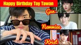 New Thitipoom, Krist Perawat, and Gun Atthaphan Share Birthday Greetings to Tay Tawan!