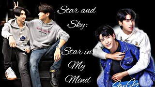 Star and Sky : แล้วแต่ดาว Star in My Mind Thai BL series premiering this April 😀💞