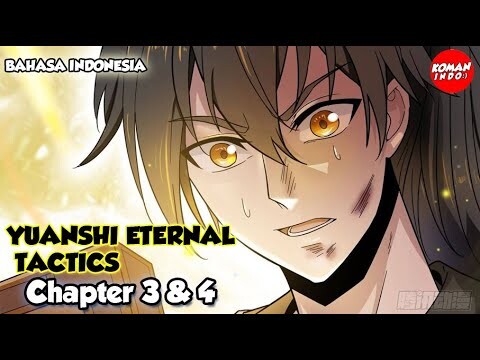 Yuanshi Eternal Tactics Chapter 3 dan 4 Bahasa Indonesia - Pil Emas 9 Perubahan