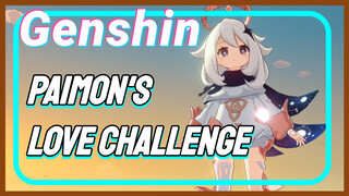 Paimon's Love challenge