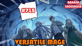 Versatile Mage | #715 | SUB INDO |