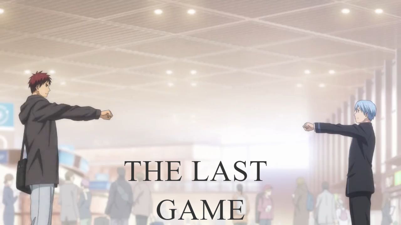 Kuroko's Basketball Movie 4: Last Game [Sub Indo] - BiliBili