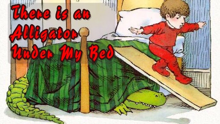 THERE IS AN ALLIGATOR UNDER MY BED BY Mercer Mayer