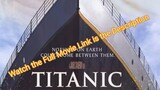 Titanic Full Movie