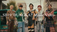 SB19 'DUNGKA!' Music Video