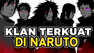 KLAN TERKUAT DI NARUTO